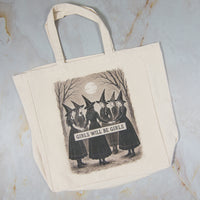 Tote Bag - Girls Will Be Girls