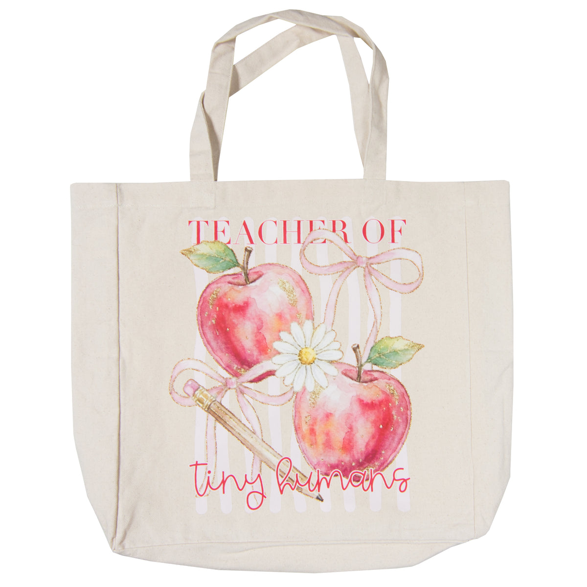 Tote Bag - Teaching Tiny Humans